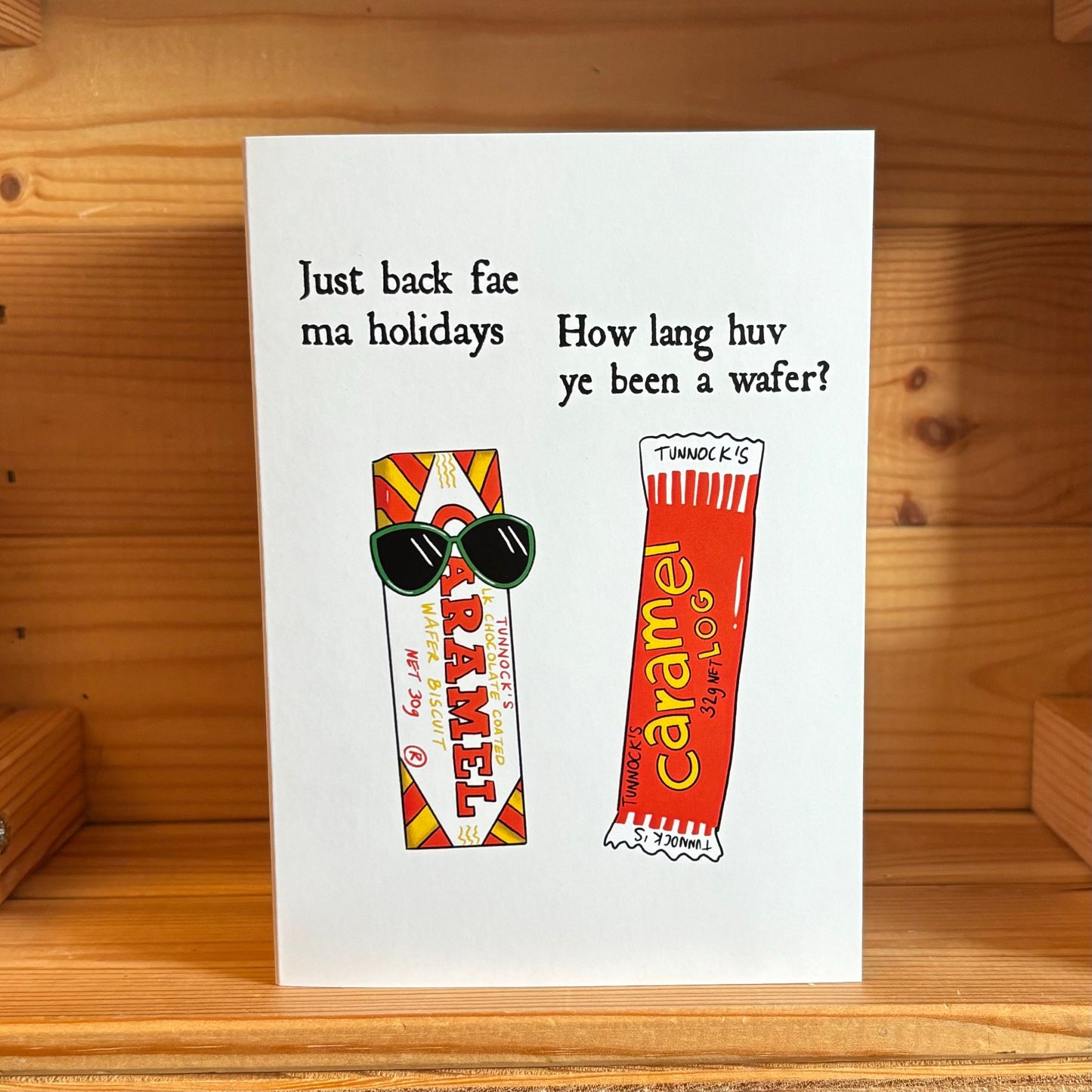 Tunnocks Wafer Card / funny scottish joke card