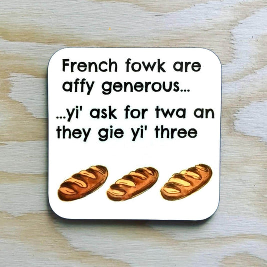 French Twa Coaster / funny Scottish